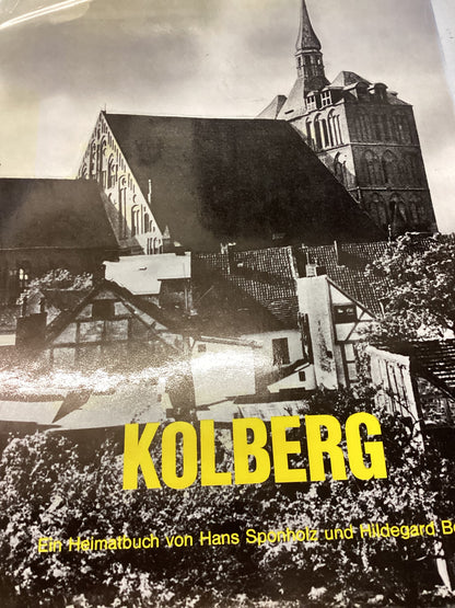 Kolberg Das War Unser Kolberg Erin Heimatbuch