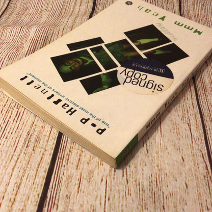 Mmm Yeah by P.P. Hartnett (Signed Copy, Pulp Books, 1999)