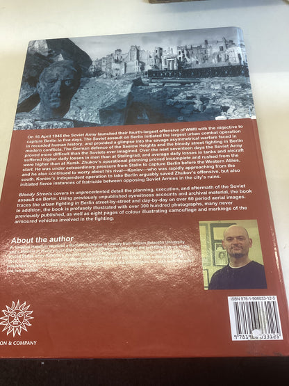 Bloody Streets The Soviet Assault On Berlin April 1945 A Stephan Hamilton