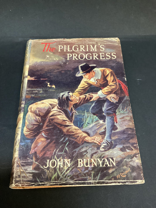 John Bunyan – The Pilgrim’s Progress – Vintage With Dust Jacket