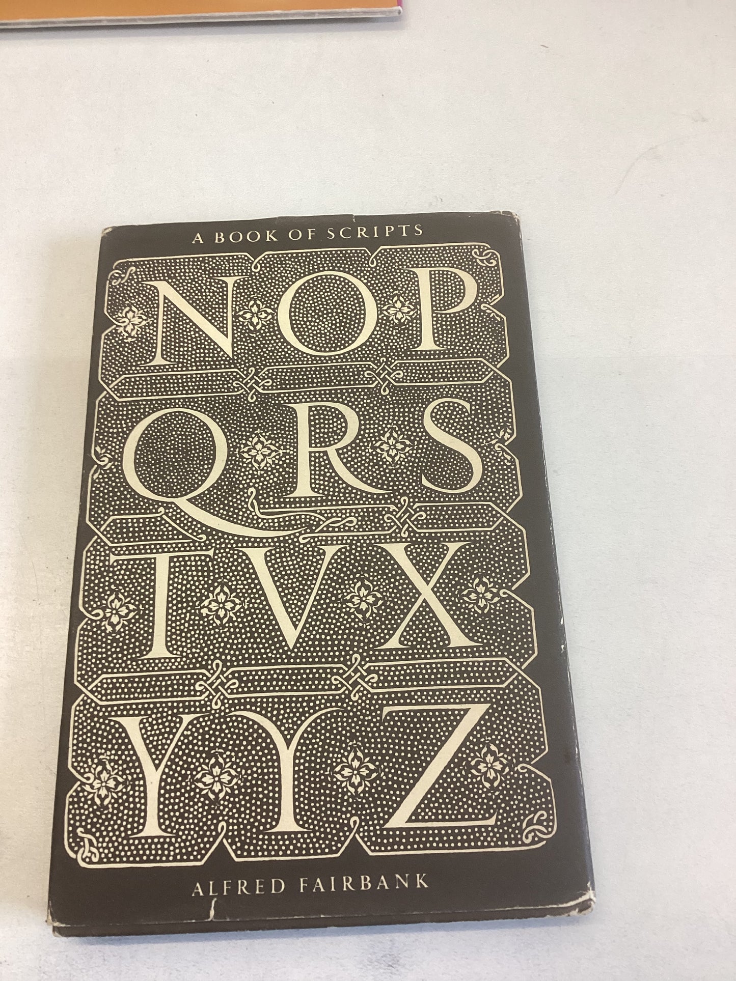 A Book of Scripts Alfred Fairbank Signed with Letter Revised 1955 Edition A King Penguin