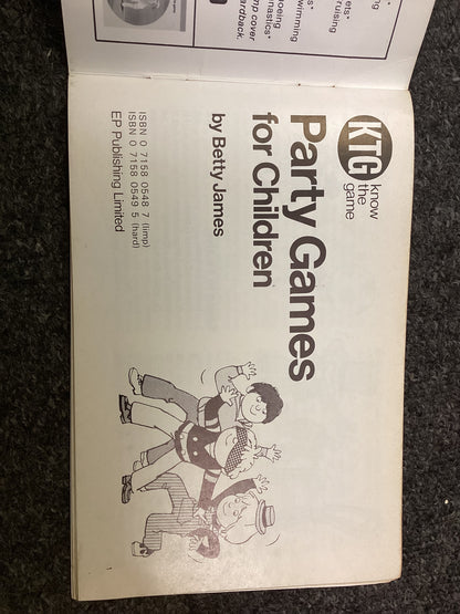 Party Games for Children (KTG) by Betty James – 1979 Vintage Booklet