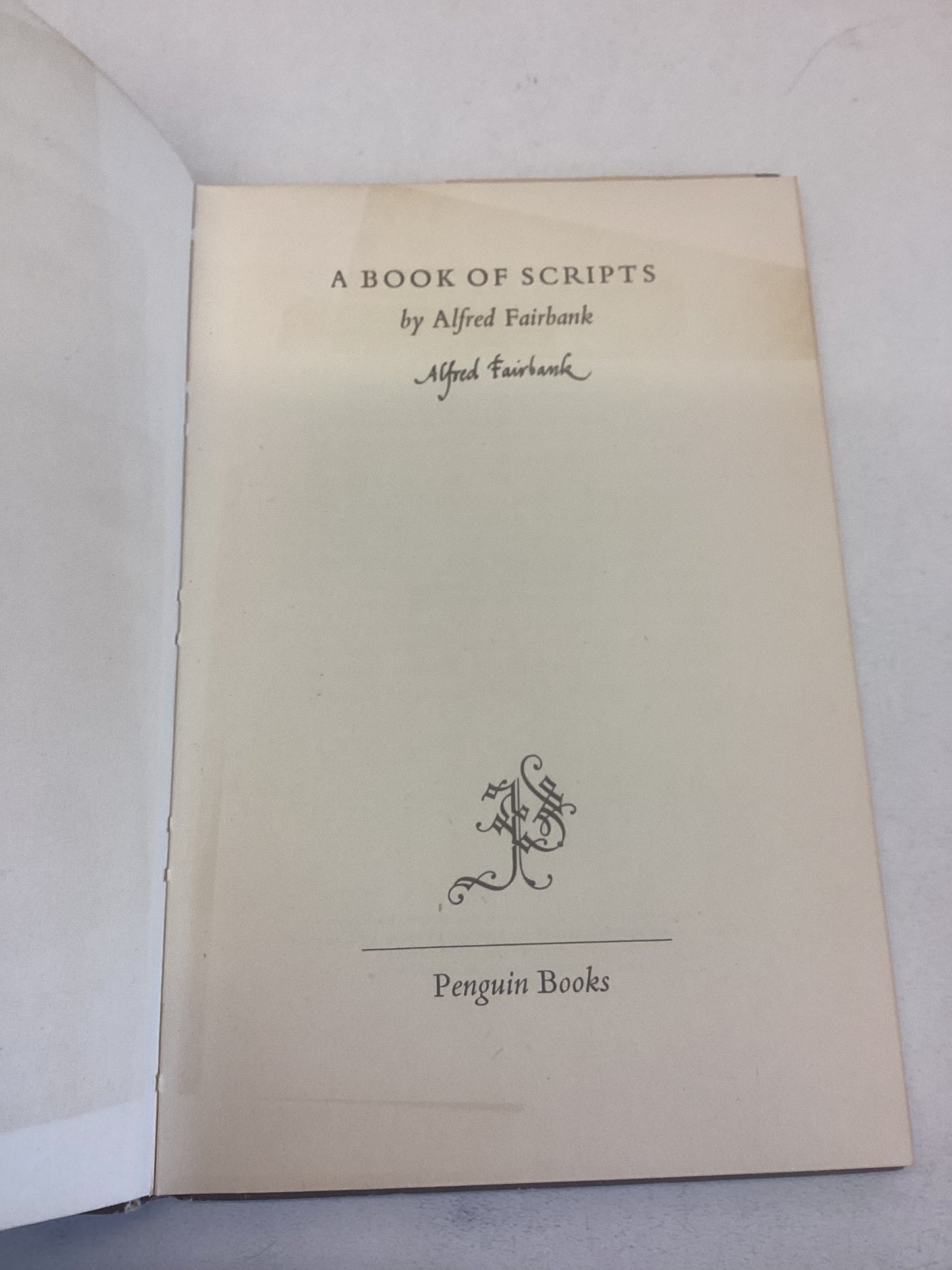 A Book of Scripts Alfred Fairbank Signed with Letter Revised 1955 Edition A King Penguin