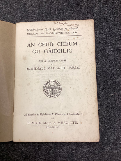 Leabhraichean Sgoile Gàidhlig: An Ceud Cheum gu Gàidhlig