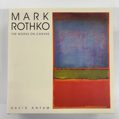 Mark Rothko The Works on Canvas, David Anfam, Yale, National Gallery Of Art Washington, Sixth Edition 2019