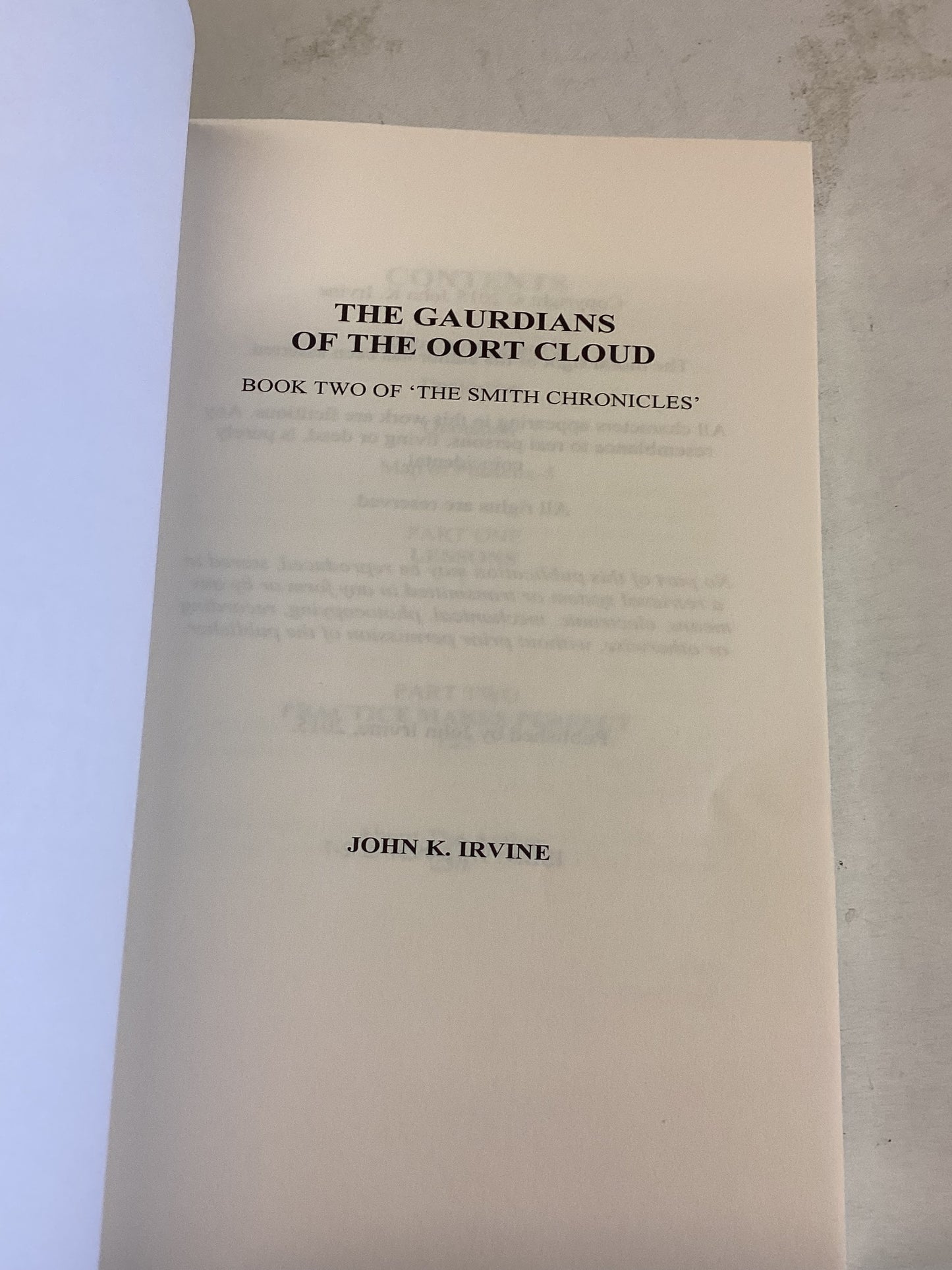 The Guardians of The Oort Cloud Book Two of 'The Smith Chronicles' John K Irvine