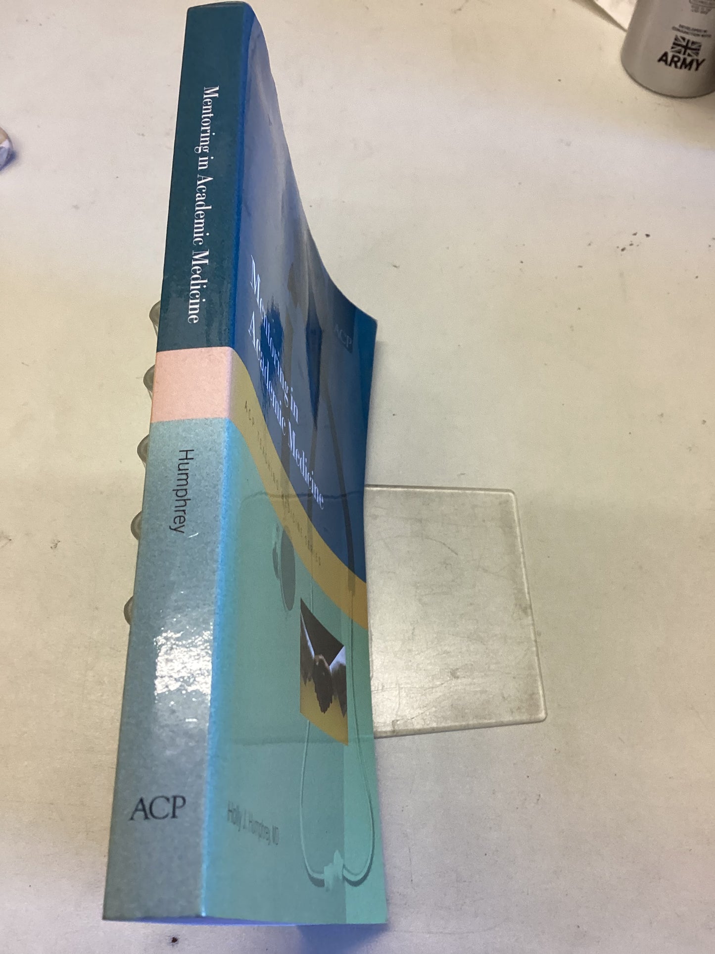 Mentoring In Academic Medicine ACP Teaching Medicine Series Holly J Humphrey M.D.