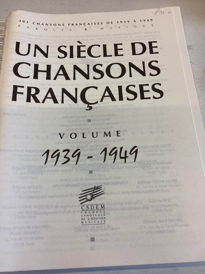 Un Siecle de Chansons Francaises Volume 1939 - 1949