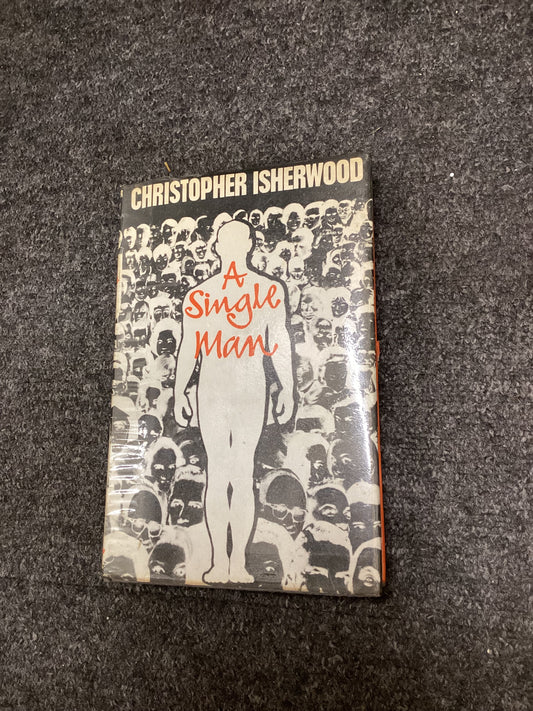A Single Man by Christopher Isherwood – 1st UK Edition 1964