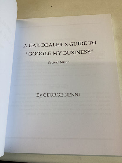 A Car Dealer's Guide to Google My Business George Nenni Second Edition