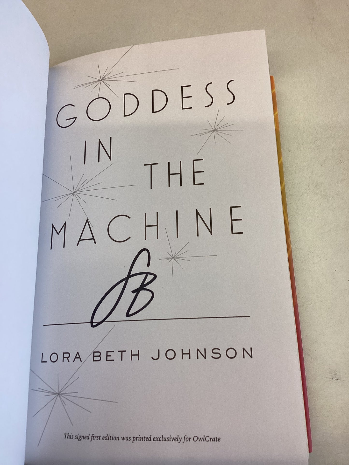 Goddess in The Machine Lora Beth Johnson Signed Owlcrate