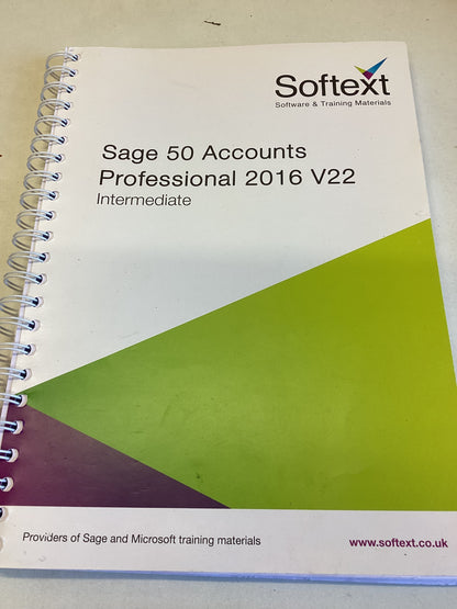 Sage 50 Accounts 3 Ringbinders and 1 Softwear Professional 2016 V22 Beginners, Advanced, Intermediate