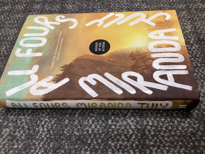 All Fours - Miranda July - Hardback First Edition - SIGNED