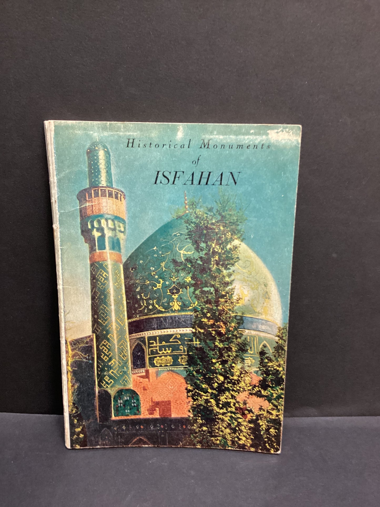 Historical Monuments of Isfahan (1958) by L. Honarfar Paperback