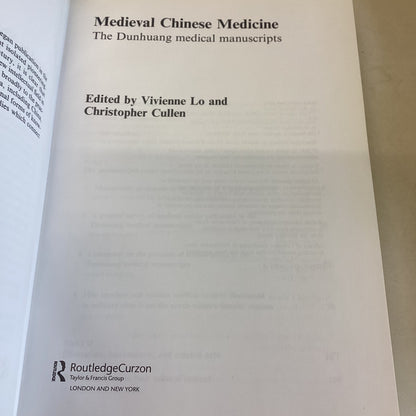 Medieval Chinese Medicine  The Dunhuang Medical Manuscripts Edited By Vivienne Lo and Christopher Cullen