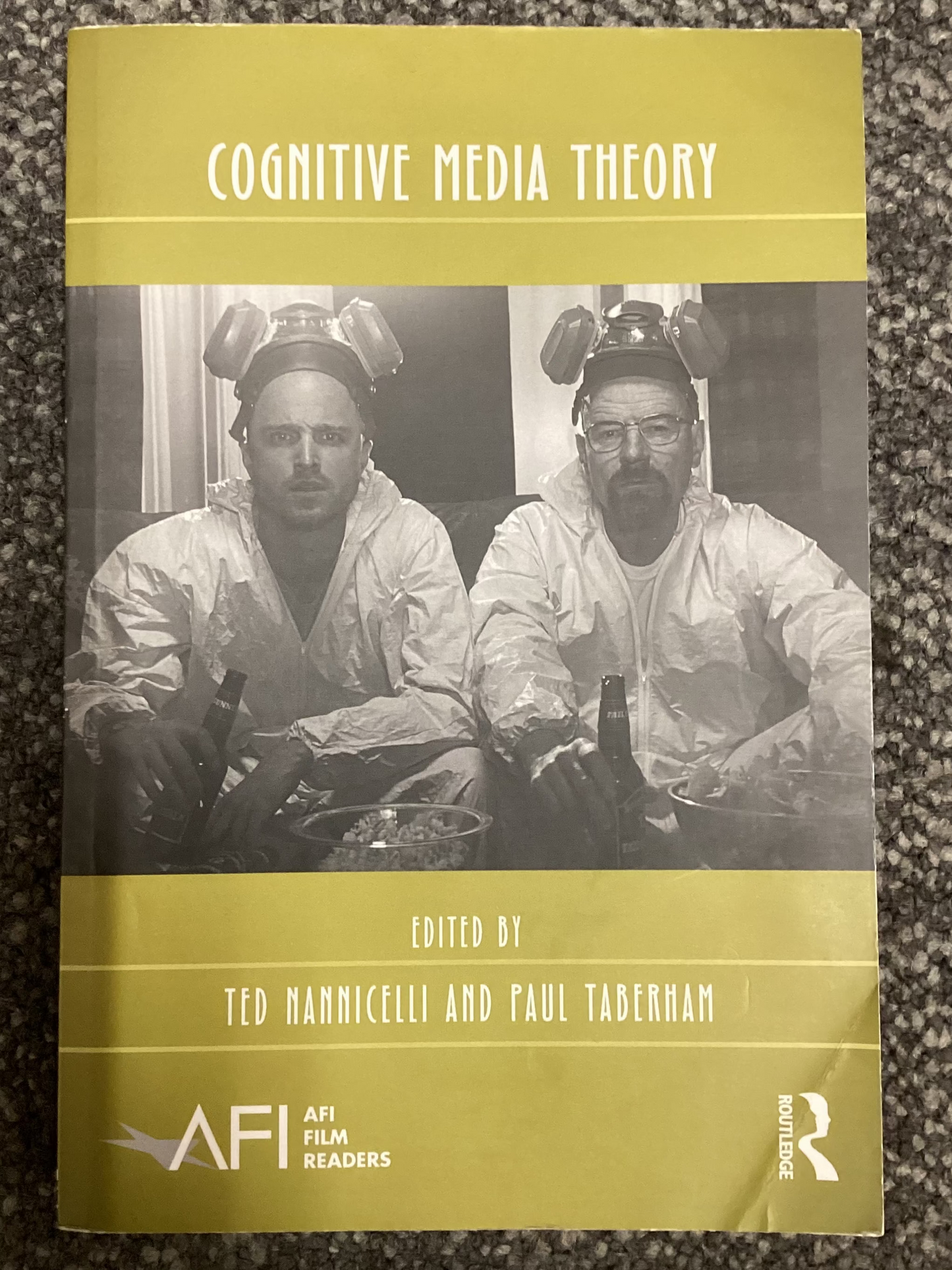 Cognitive Media Theory (AFI Film Readers) - Edited by Ted Nannicelli and Paul Taberham