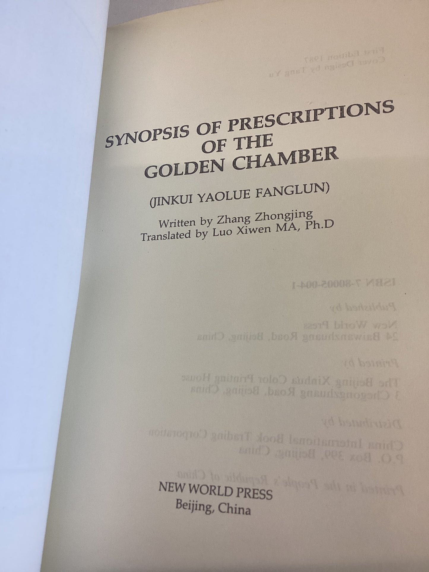 Synopsis of Prescriptions of The Golden Chamber A Classic of Traditional Chinese medicine Zhang Zhongjing