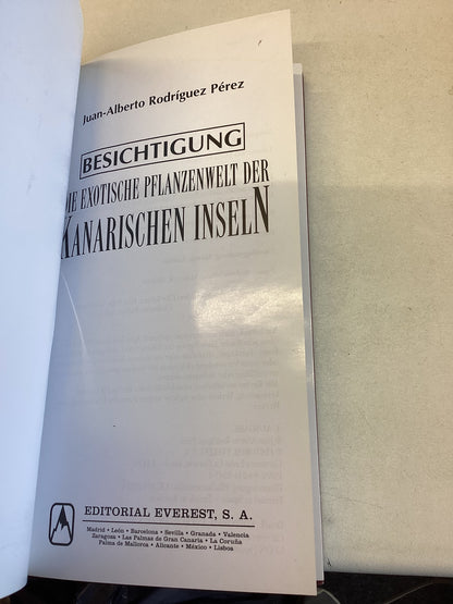 Die Exotische Pflanzenwelt Der Kanarischen Inseln Juan Alberto Rodriquez Perez