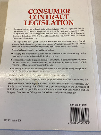 Consumer Contract Legislation understanding The New Law Geraint Howells