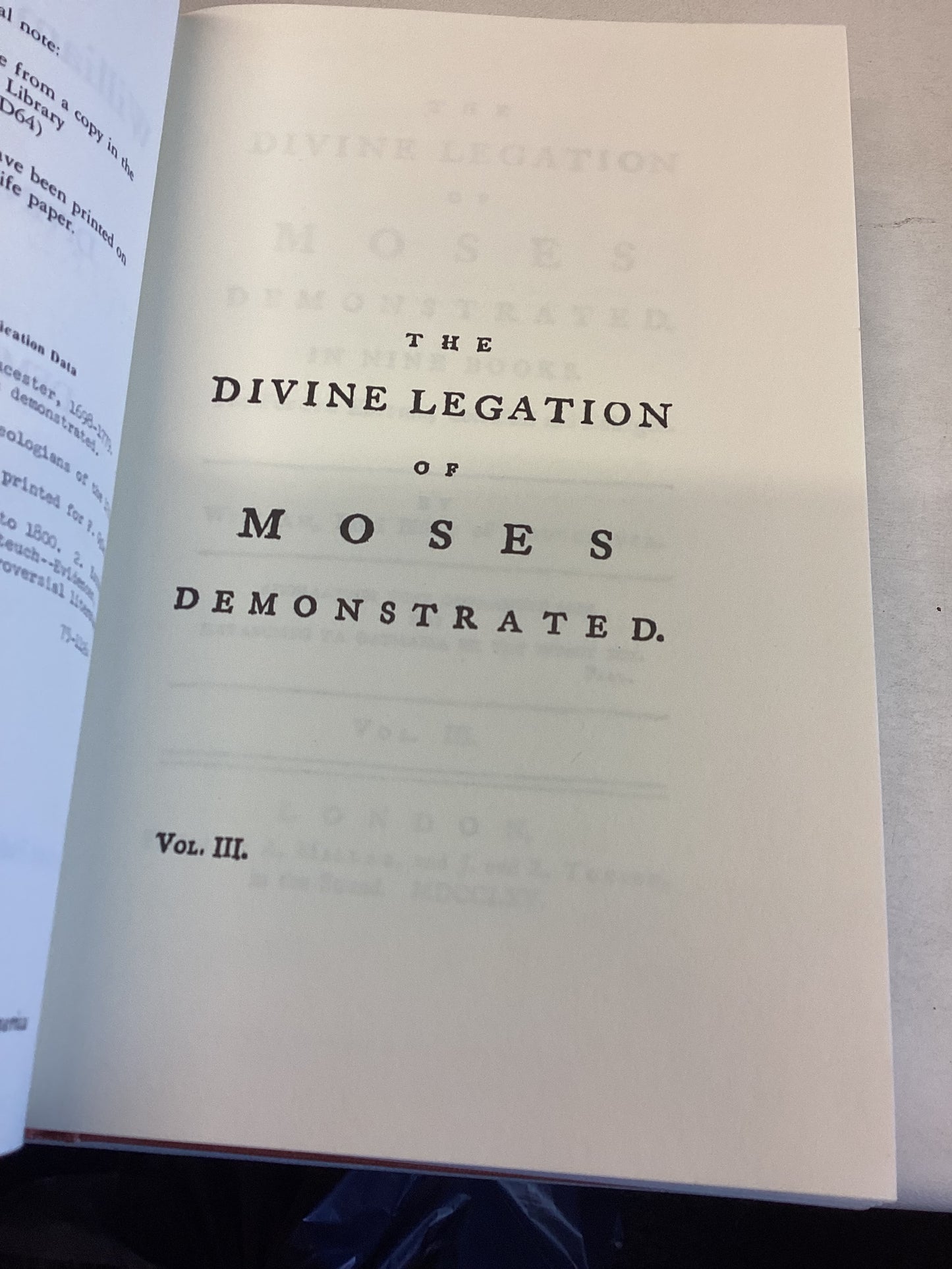 The Divine Legation of Moses Demonstrated Vol 111  William Warburton