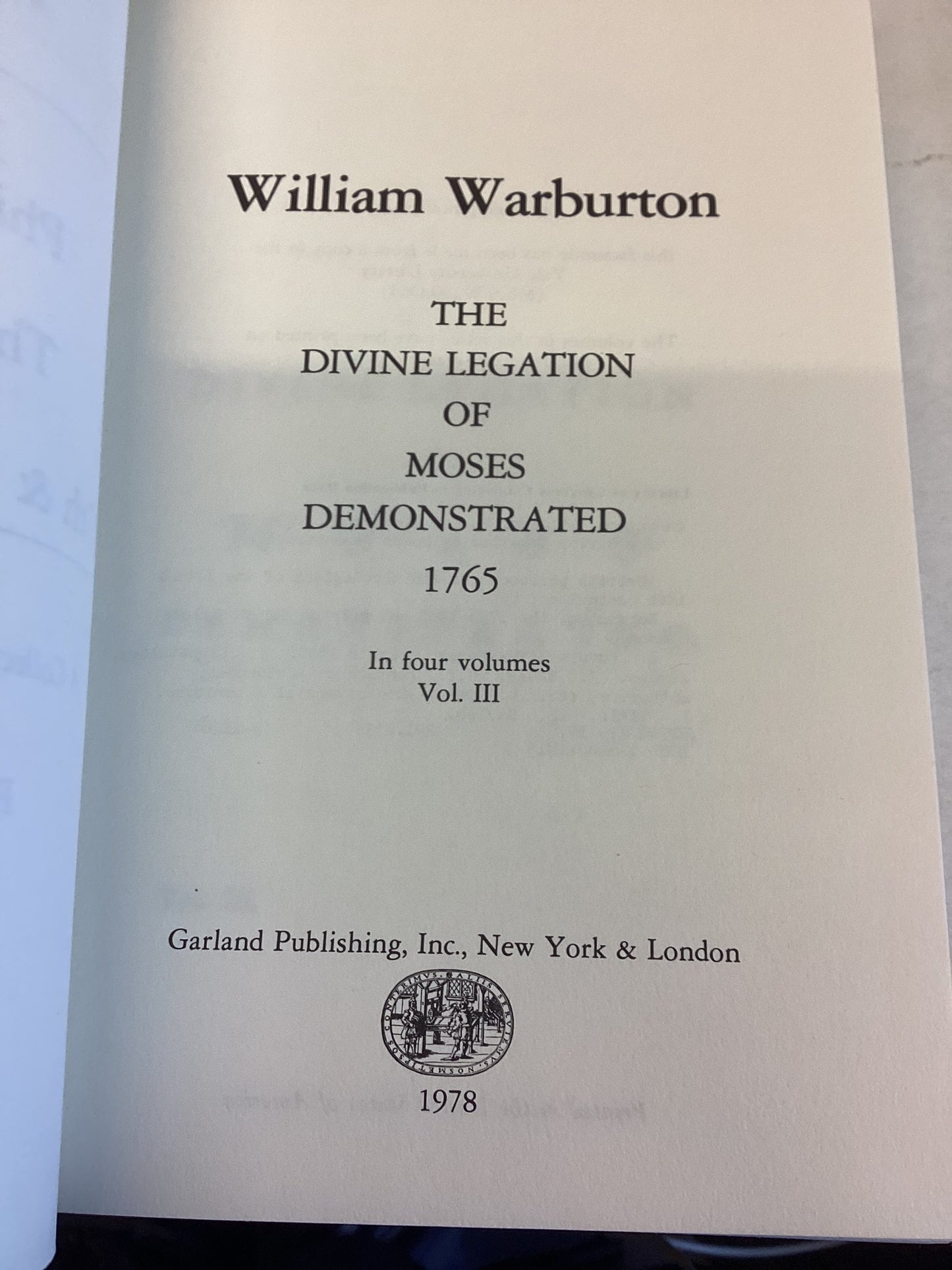 The Divine Legation of Moses Demonstrated Vol 111  William Warburton