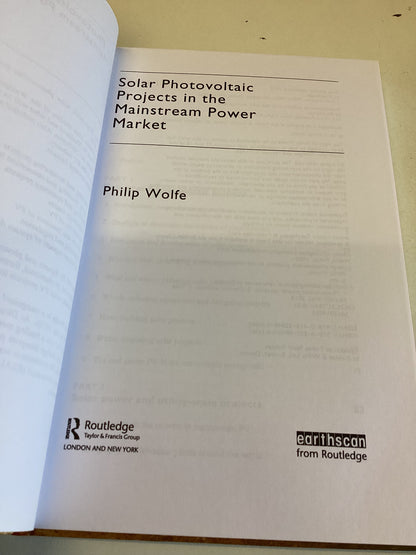 Solar Photovoltaic Projects in The Mainstream Power Market Philip Wolfe