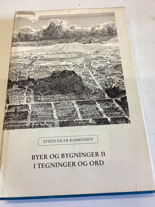 Byer Og Bygninger 11 I Tegninger Og Ord Steen Eiler Rasmussen