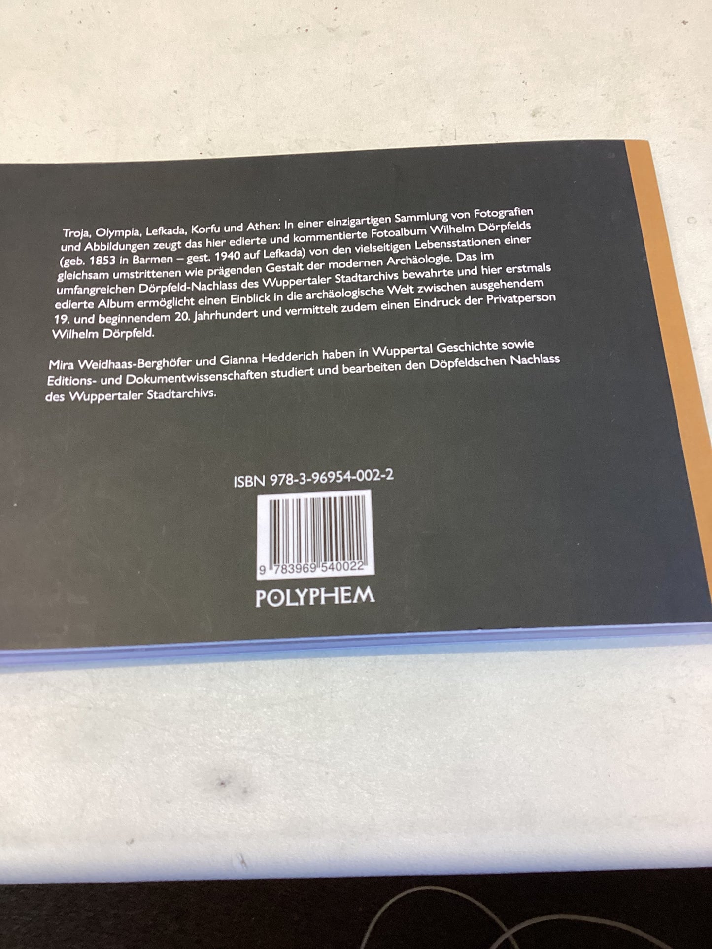 Meiner Lieben Schwester Christine  Impressionen Cines Weitgereisten Archaologen Wilhelm Dorpfeld