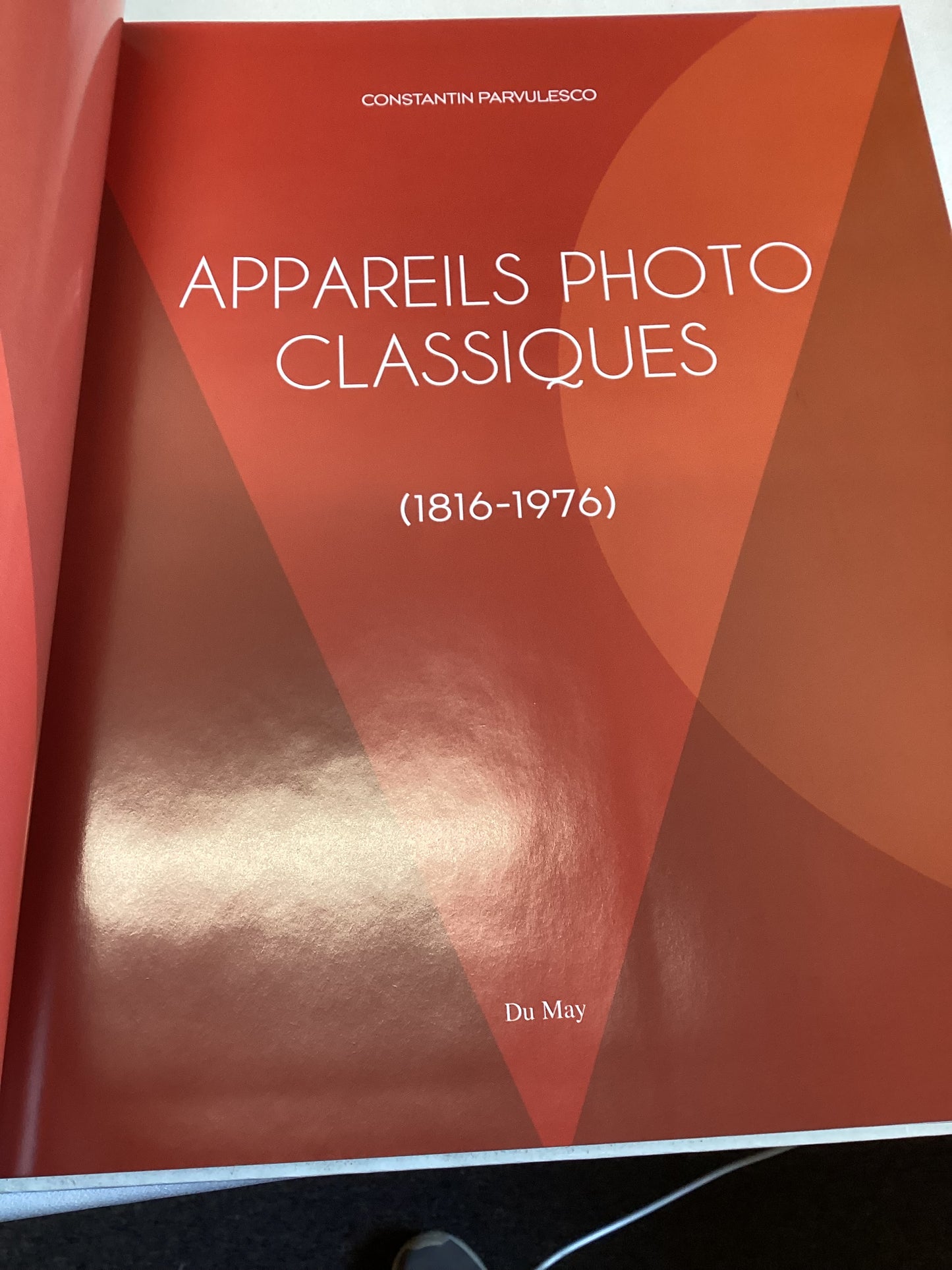 Appareils Photo Classiques (1816 - 1976) Du May French Language