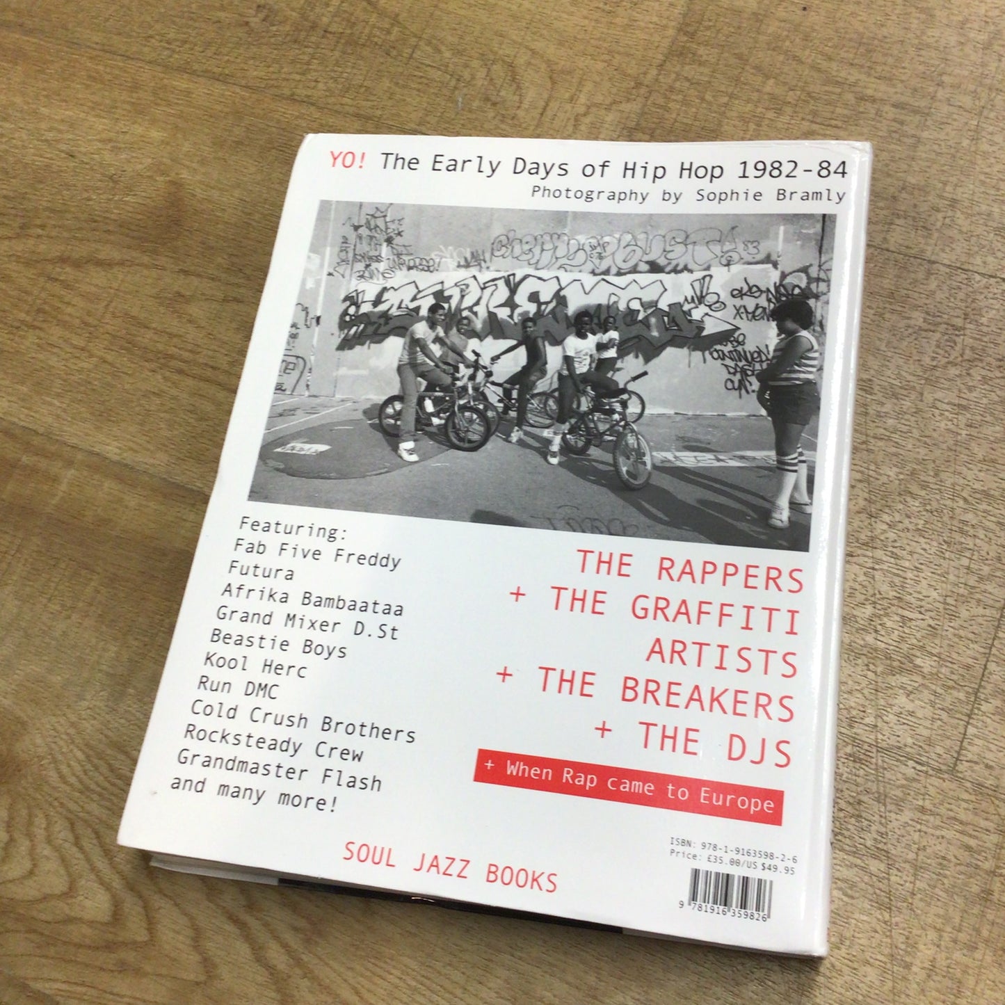 Yo: The Early Days of Hip Hop 1982-84, Photography by Sophie Bramly (2021)