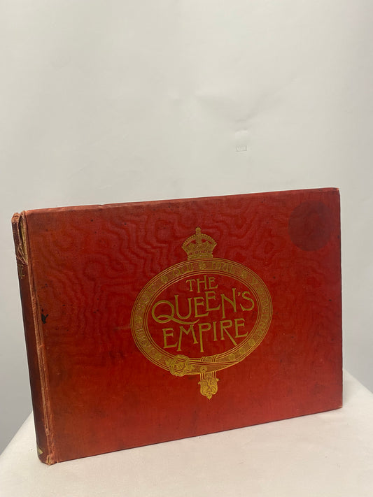 The Queens Empire A Pictorial and Descriptive Record, Cassell and Company, 1897