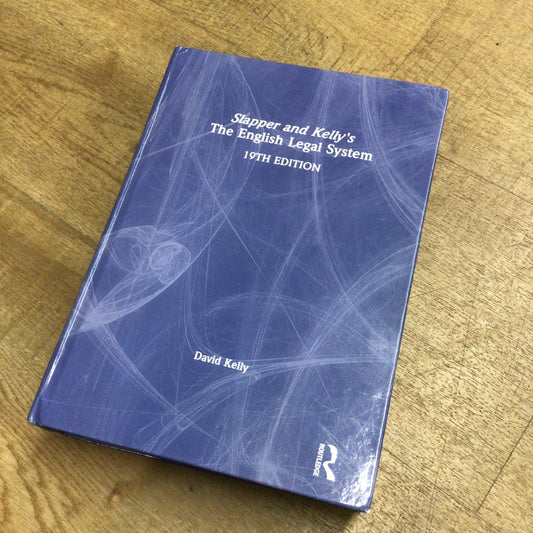 Slapper & Kelly’s The English Legal System, 19th Ed. by David Kelly (2020, Hardback)