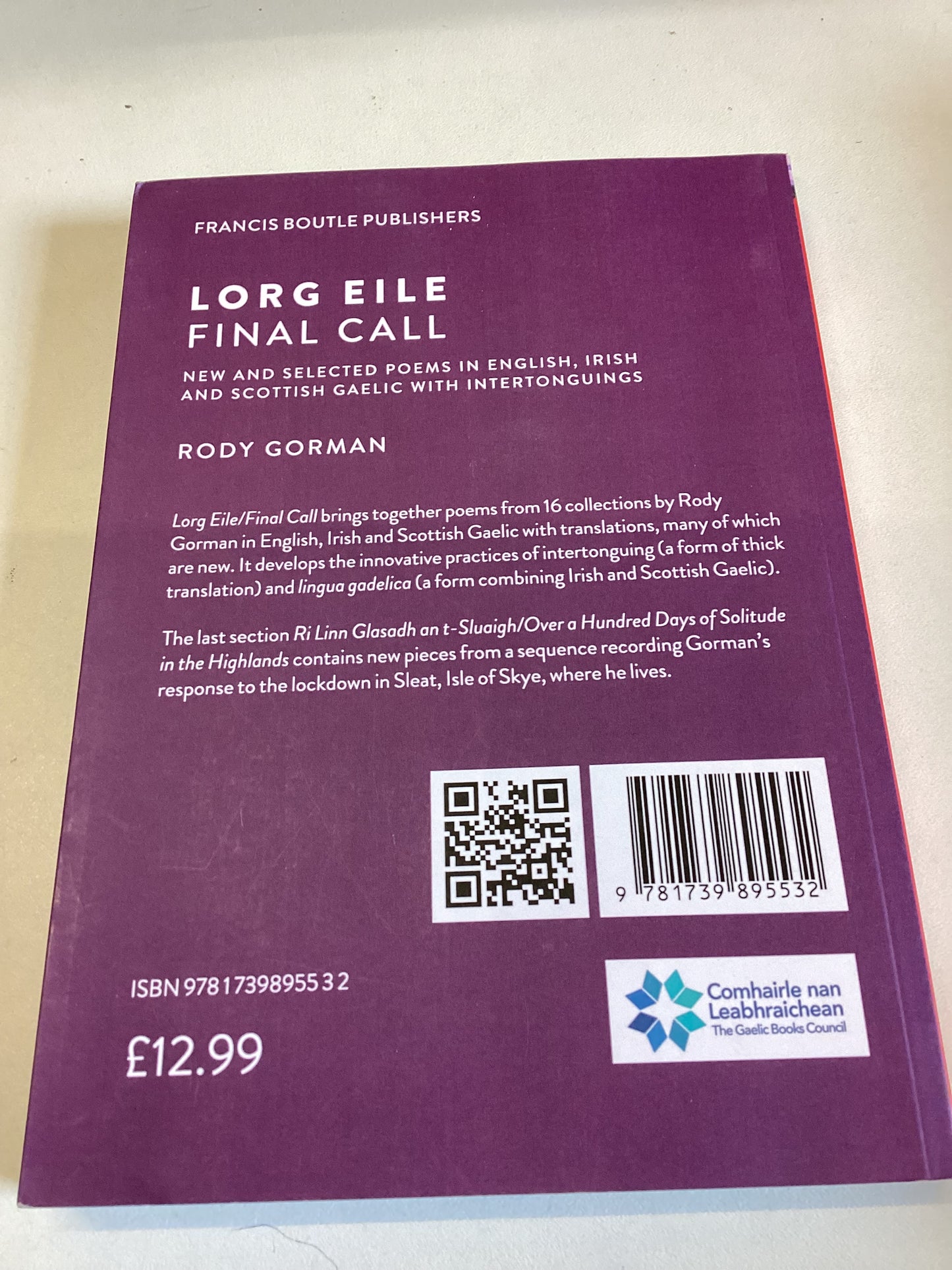 Lorg Eile Final Call New and Selected Poems in English Irish and Scottish Gaelic with Intertonguings