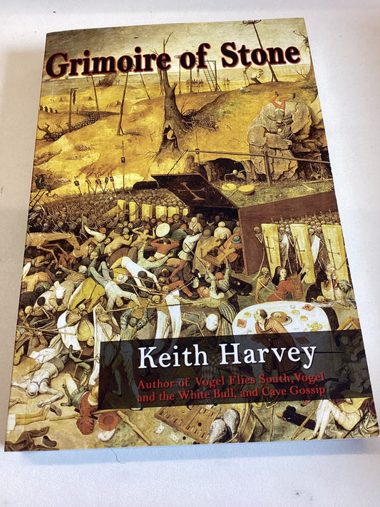 Grimoire of Stone Keith Harvey