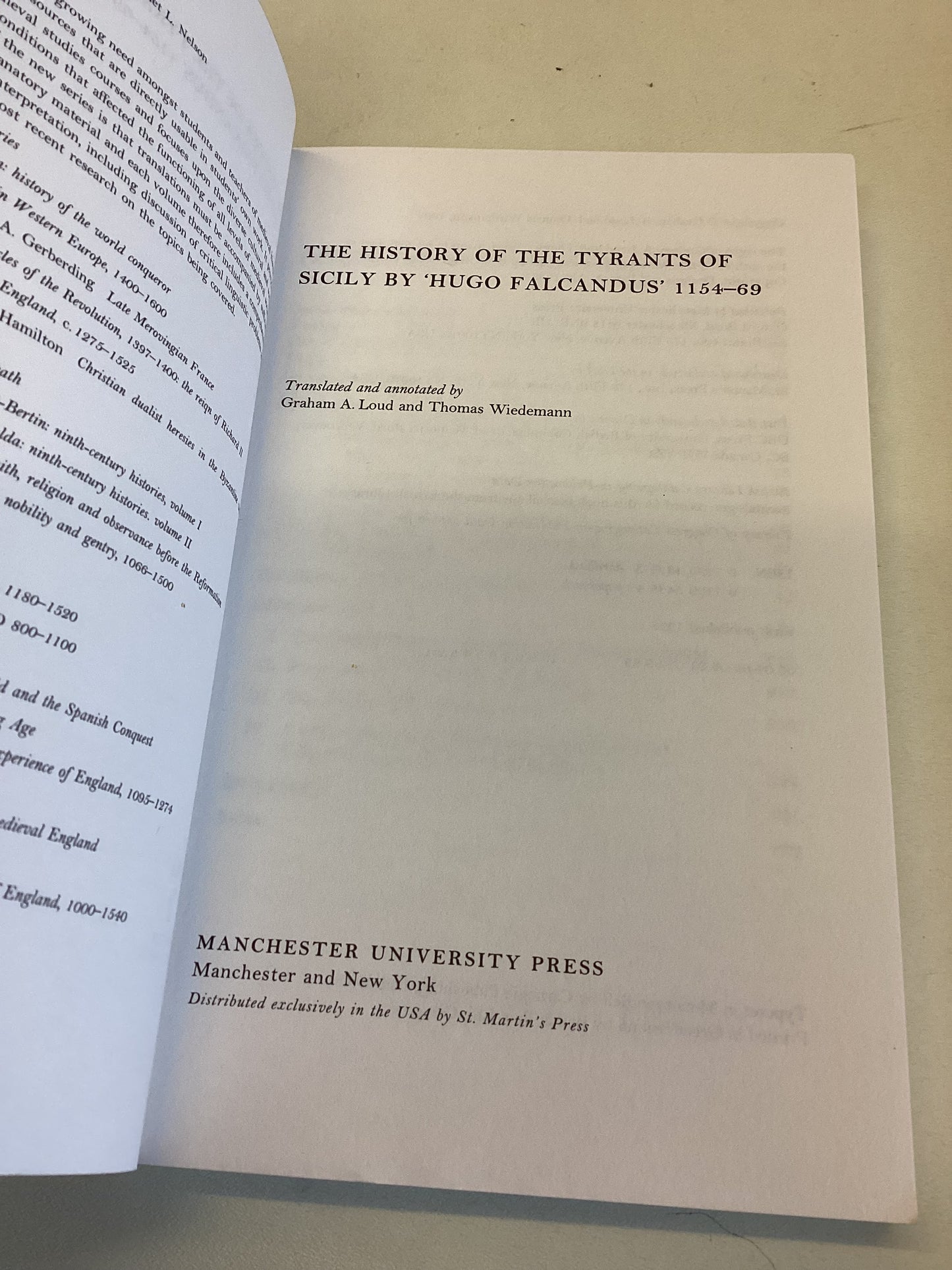 The History of The Tyrants of Sicily by 'Hugo Falcandus' 1154-69