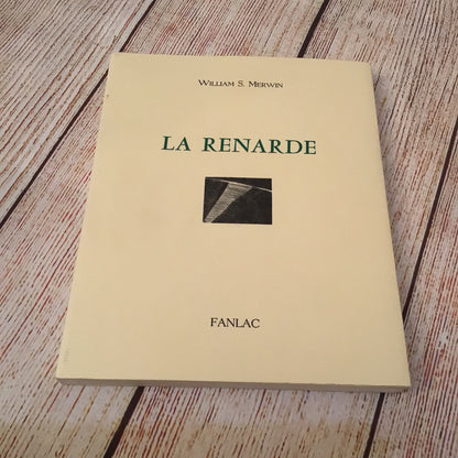 La Renarde by William S. Merwin (2004) 2865772357