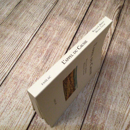 L’Appel du Causse by William S. Merwin & Michael Taylor (2013) 9782865772766