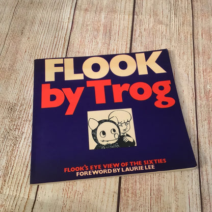 Flook: A Flook’s-eye View of the Sixties by Trog (1971) 028397818X
