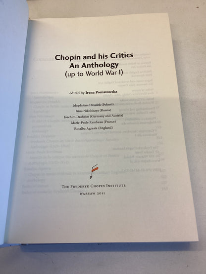 Chopin and His Critics An Anthology (Up to World War 1) Edited By Irena Poniatowska