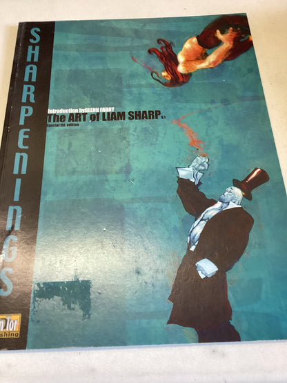 The Art of Liam Sharp Volume 1  Sharpenings Special Limited Edition Introduction by Glenn Fabry