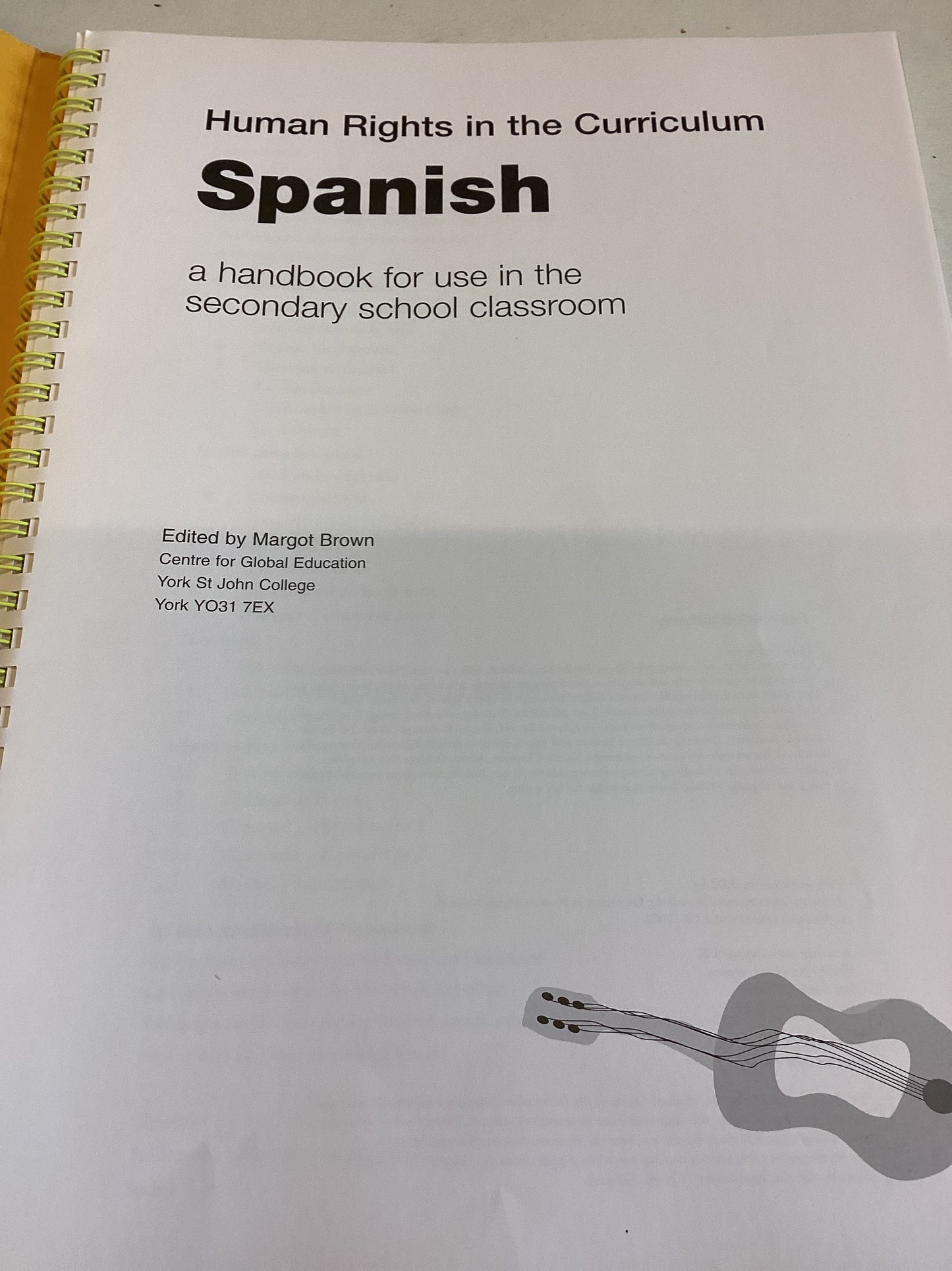 Human Rights in the Curriculum Spanish  A Handbook for use in The Secondary School Classroom