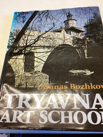 Tryavna Art School Atanas Bozhkov