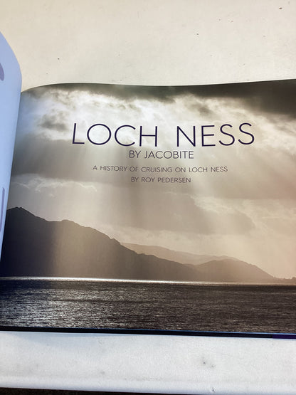 Loch Ness By Jacobite A History of Cruising On Loch Ness by Roy Pedersen