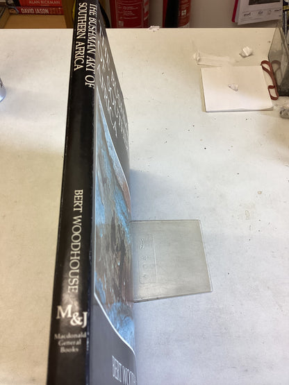 The Bushman Art of Southern Africa Bert Woodhouse