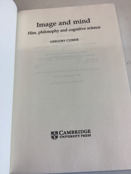 Image and Mind Film, Philosophy and Cognitive Science Gregory Currie