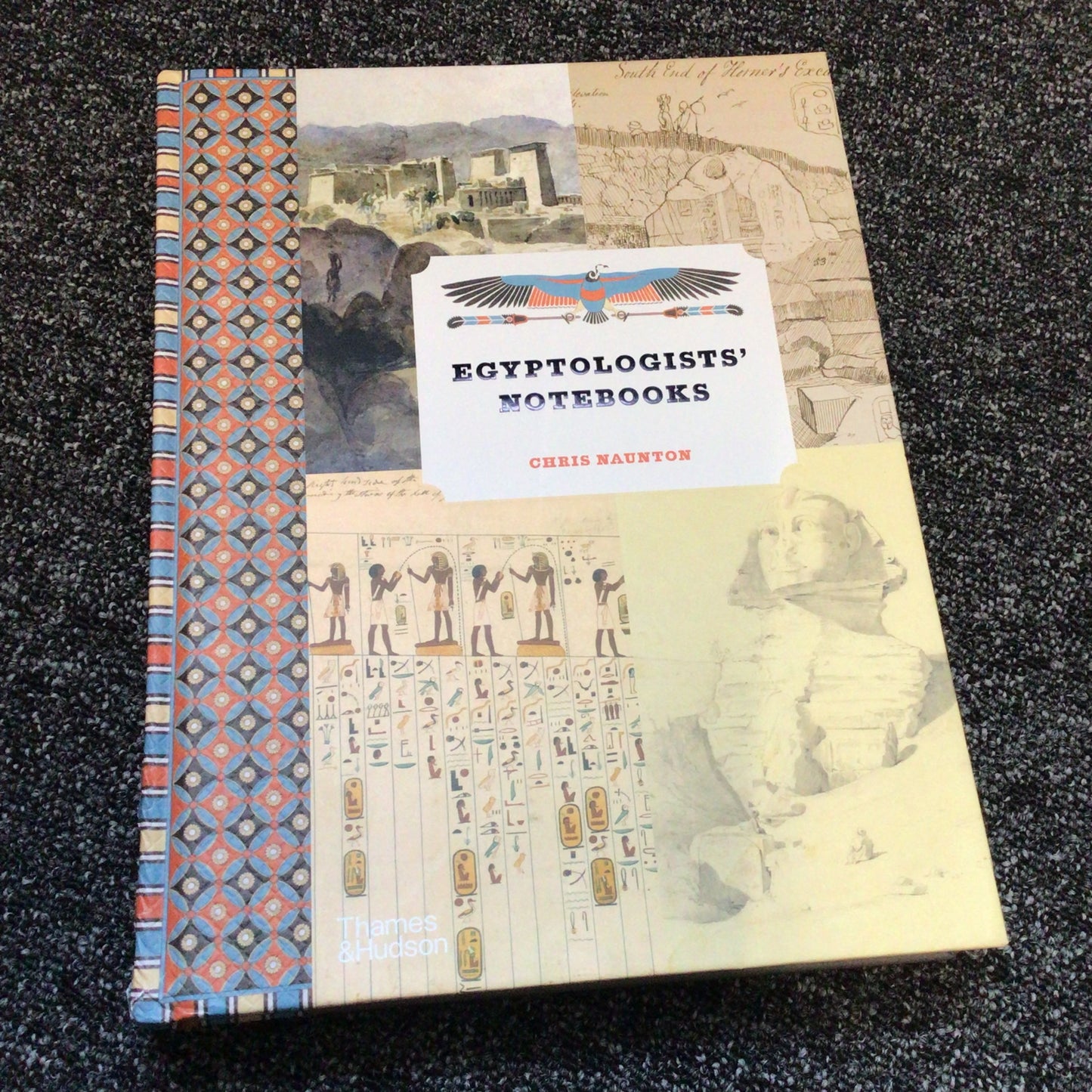 Egyptologists’ Notebooks by Chris Naunton 9780500295298