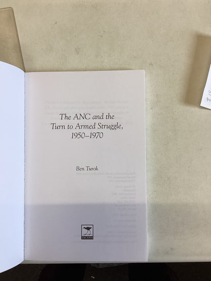 The ANC and The Turn to Armed Struggle Understanding The ANC Today Jacana Series 2 Forward By Kgalema Motlanthe