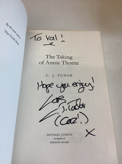 The Taking of Annie Thorne C J Tudor Signed by Author