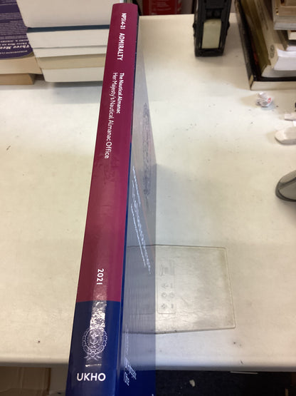 Admiralty the Nautical Almanac Her Majesty's Nautical Almanac Office NP314-21 2021