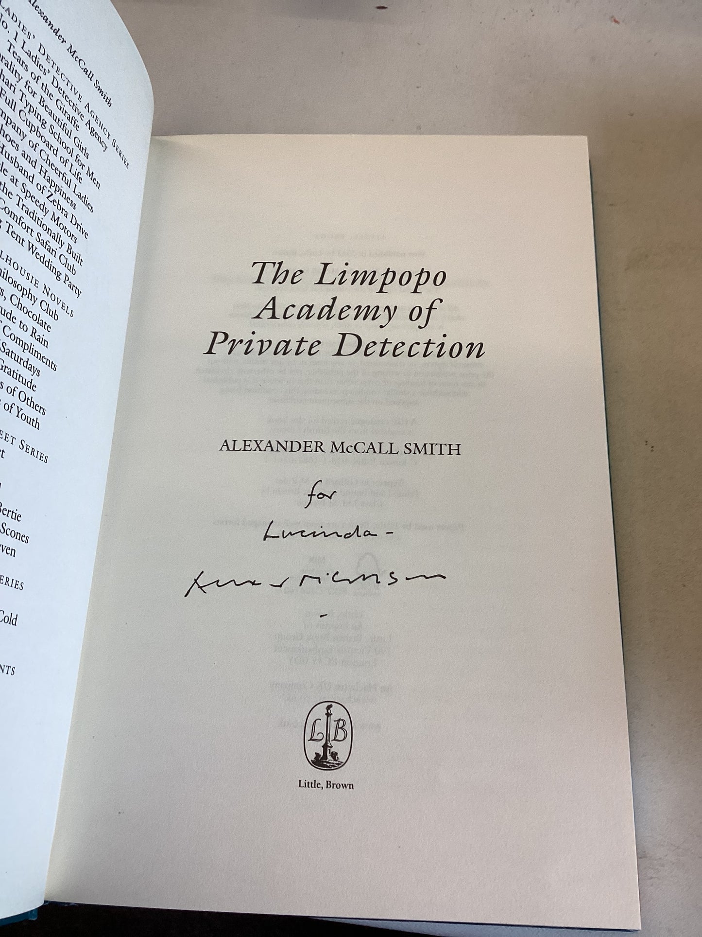 The Limpopo Academy of Private Detection Signed The No 1 Ladies Detective Agency Alexander McCall Smith